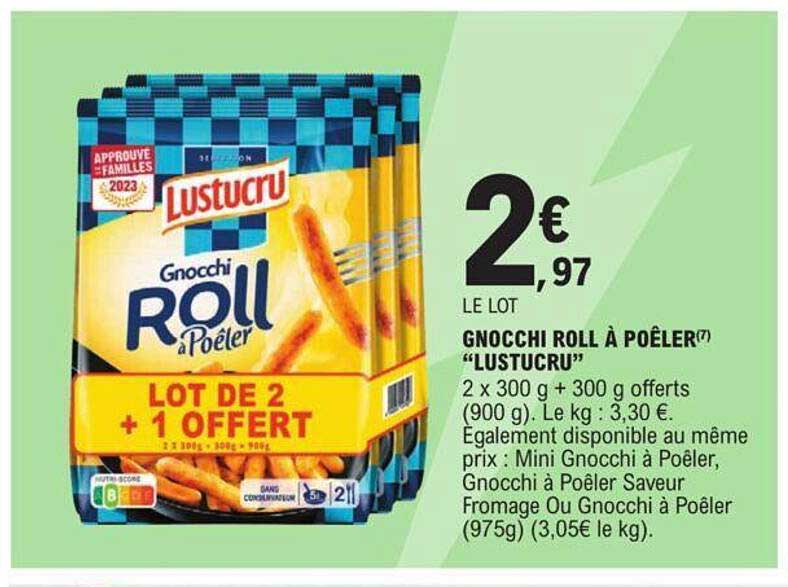 gnocchi roll à poêler "lustucru"