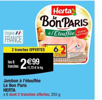 Jambon à L'étouffée Le Bon Paris Herta
