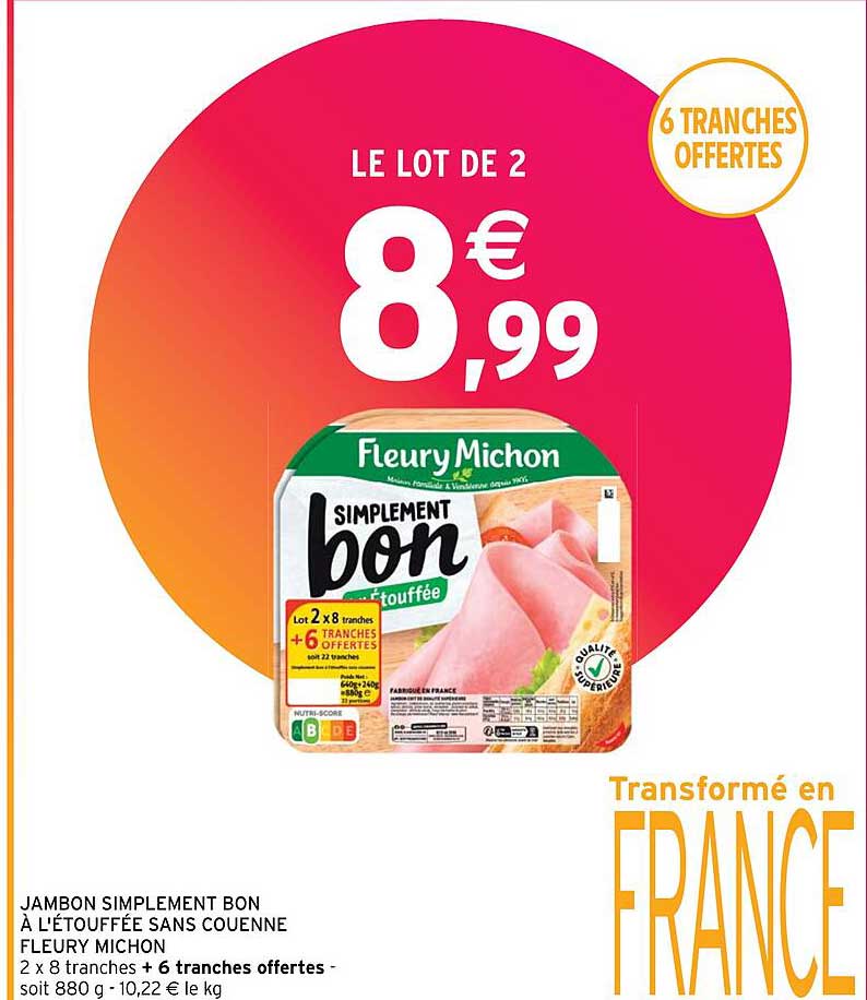 jambon simplement bon à l'étouffée sans couenne fleury michon
