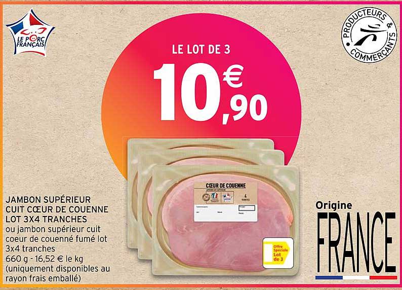 jambon supérieur cuit cœur de couenne lot 3x4 tranches