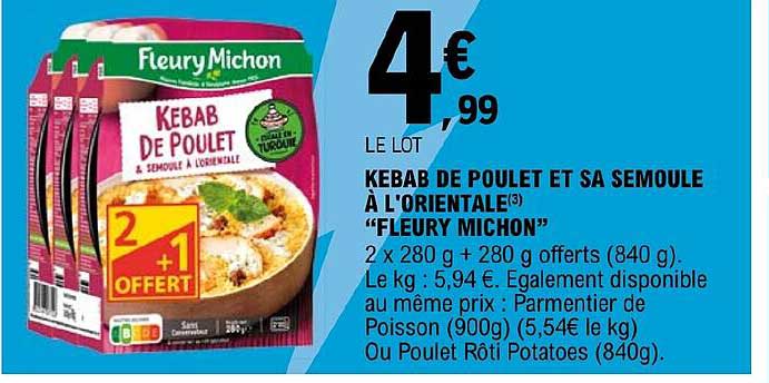 kebab de poulet et sa semoule à l'orientale "fleury michon"