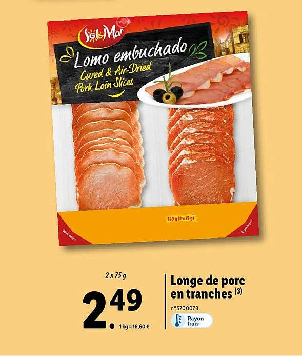 longe de porc en tranches sol & mar