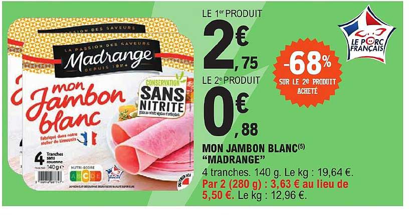 mon jambon blanc "madrange"