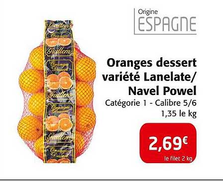 oranges dessert variété lanelate/navel powel