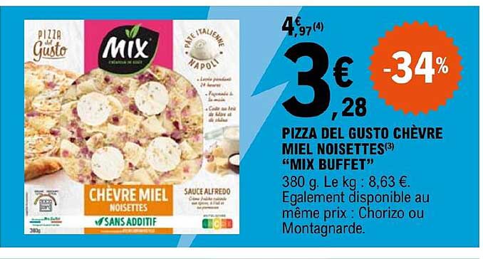 Pizza Del Gusto Chèvre Miel Noisettes "mix Buffet"