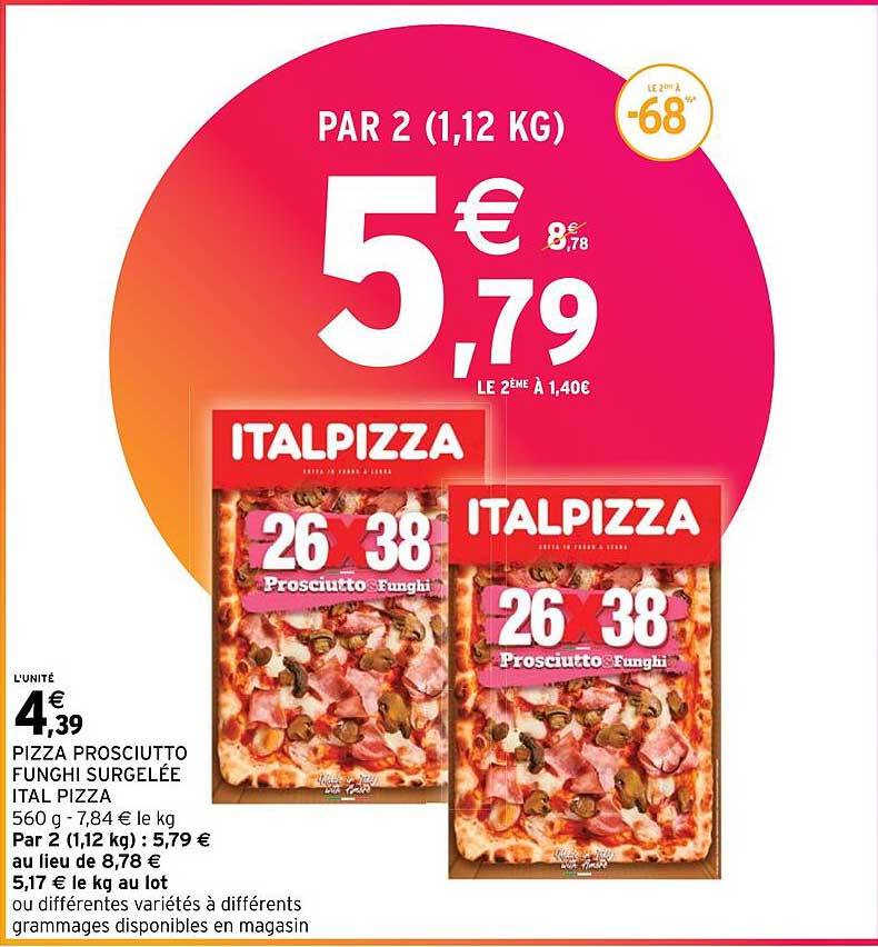pizza prosciutto funghi surgelée ital pizza