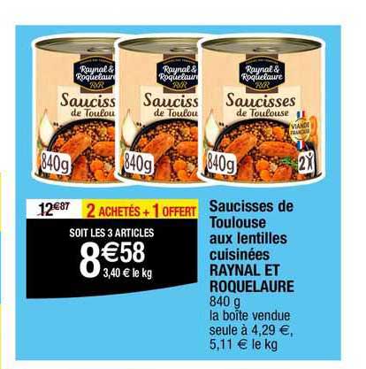 Saucisses De Toulouse Aux Lentilles Cuisinées Raynal Et Roquelaure