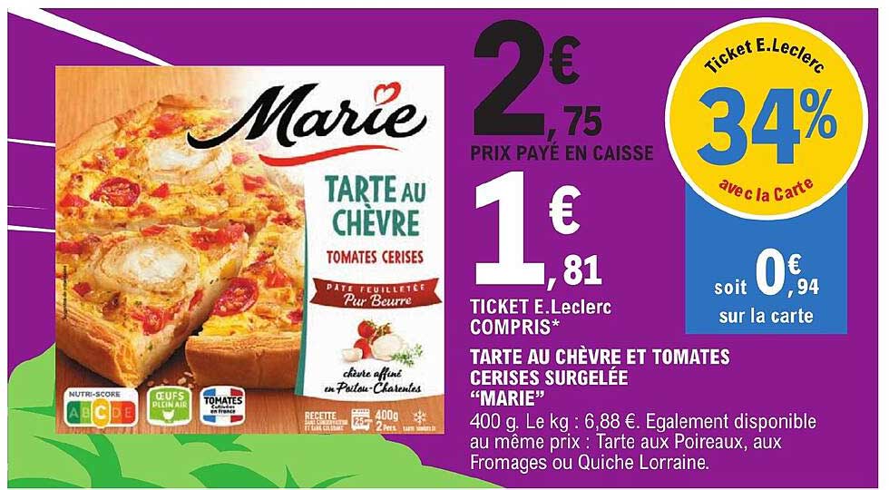 Tarte Au Chèvre Et Tomates Cerises Surgelée "marie"