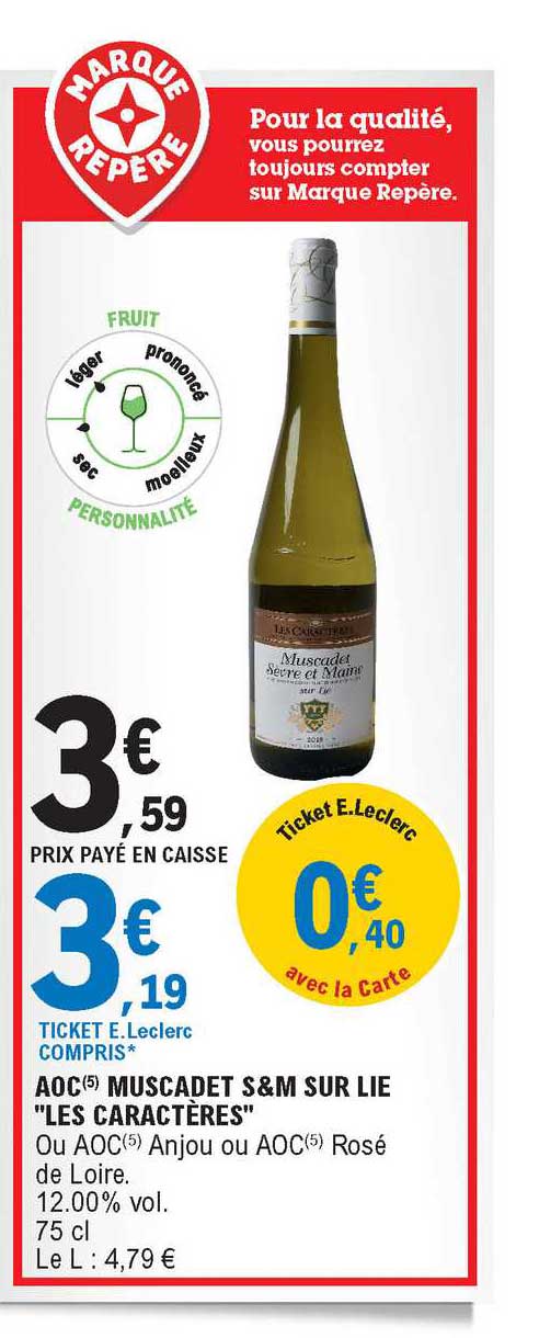 aoc muscadet s&m sur lie les caractères