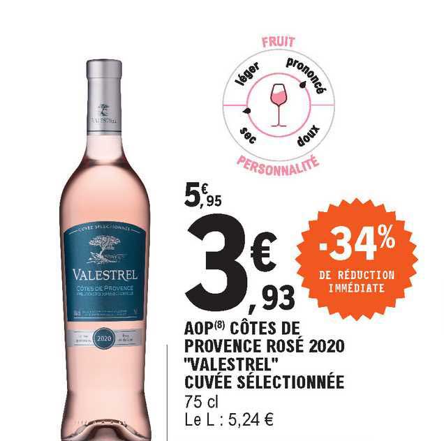 aop côtes de provence rosé 2020 valestrel cuvée sélectionnée -34% de réduction immédiate