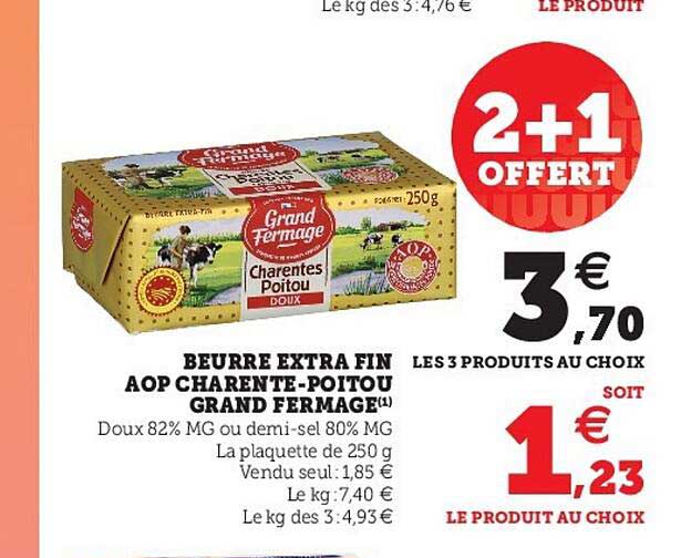 Beurre Extra Fin Aop Charente-poitu Grand Fermage 2+1 Offert