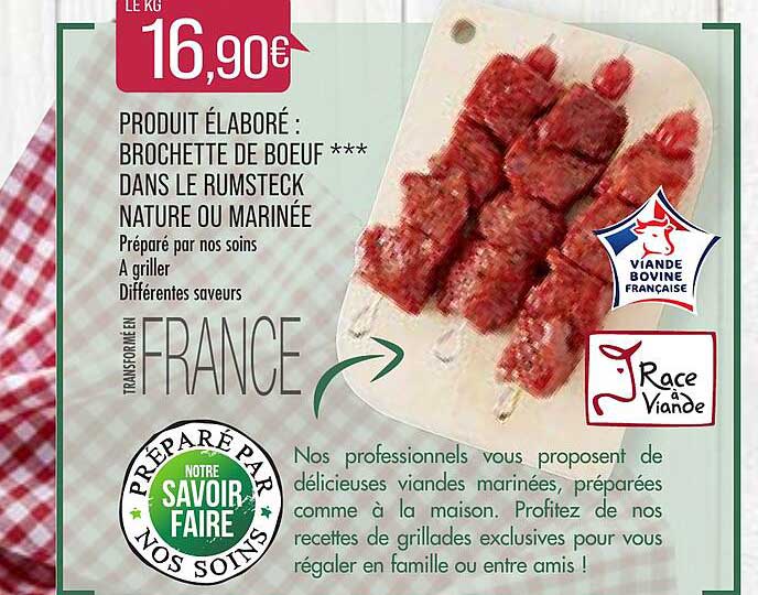 brochette de bœuf dans le rumsteck nature ou marinée