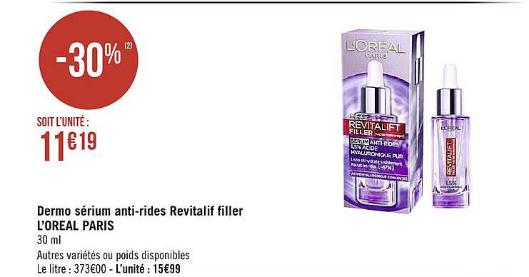 Dermo serium anti-rides Revitalif filler L'oreal Paris
