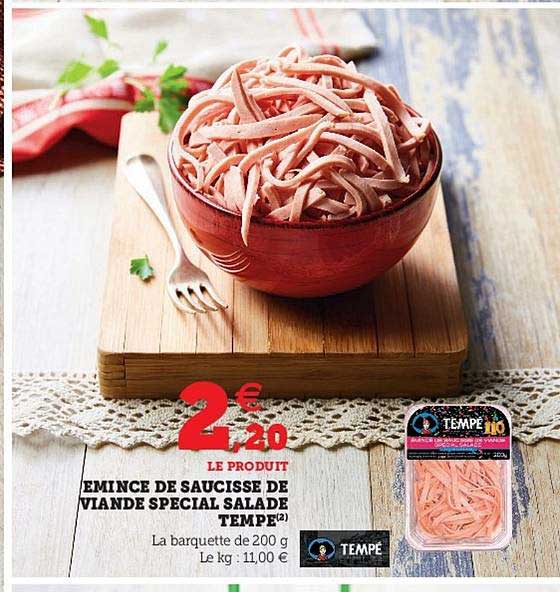 émincé De Saucisse De Viande Spécial Salade Tempé