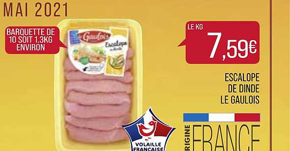 Escalope De Dinde Le Gaulois