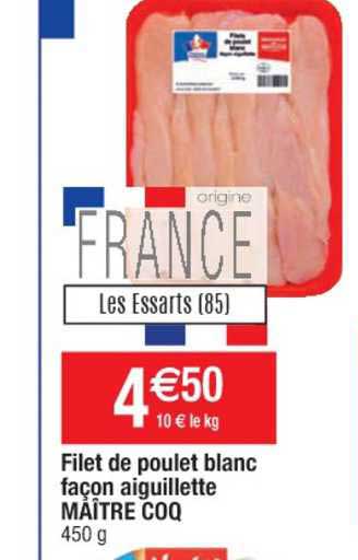 filet de poulet blanc façon aiguillette maître coq