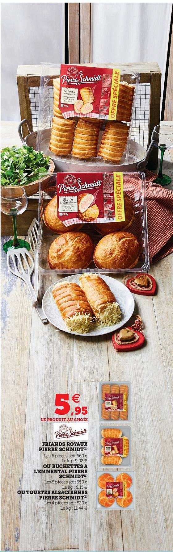 friands royaux pierre schmidt ou buchettes à l'emmental pierre schmidt ou tourtes alsaciennes pierre schmidt