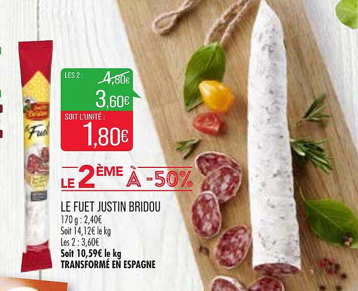 le fuet justin bridou