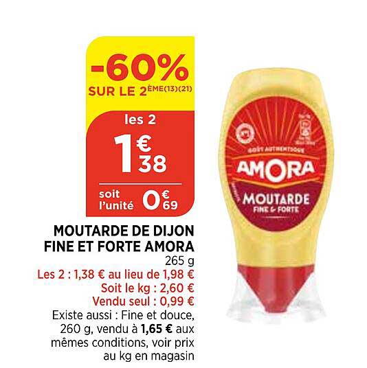 Moutarde De Dijon Fine Et Forte Amora -60% Sur Le 2ème
