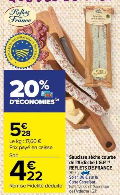 saucisse sèche courbe de l'ardèche i.g.p. reflets de france