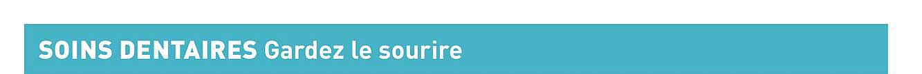 soins dentaires