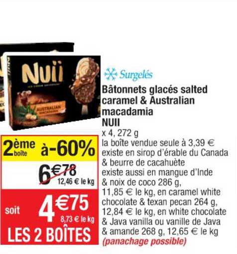 surgelés bâtonnets glacés salted caramel & australian macadamia nuii 2ème boîte à -60%
