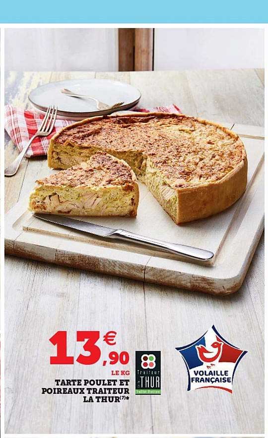 Tarte Poulet Et Poireaux Traiteurs La Thur
