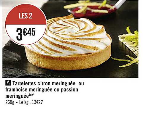 Tartelettes Citron Meringuée Ou Framboise Meringuée Ou Passion Meringuée