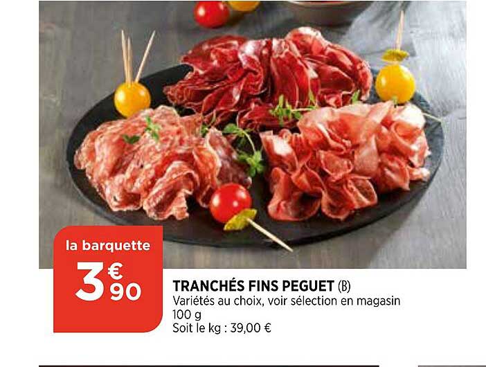 Tranchés Fins Peguet