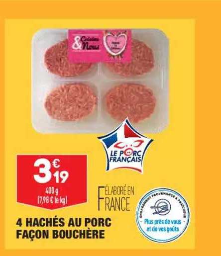 4 hachés au porc façon bouchère