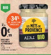 aioli bio "les mets de provence" -34% de réduction immédiate