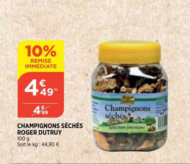 champignons séchés roger dutruy