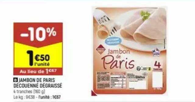 Jambon De Paris Découenné Dégraissé