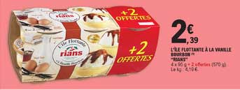 l'ile flottante à la volaille bourbon rians