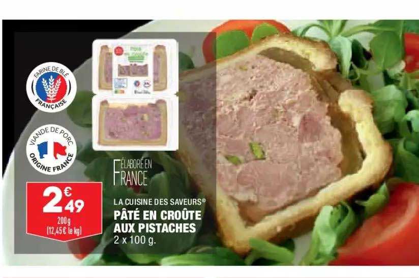 La Cuisine Des Saveurs Pâté En Croûte Aux Pistaches