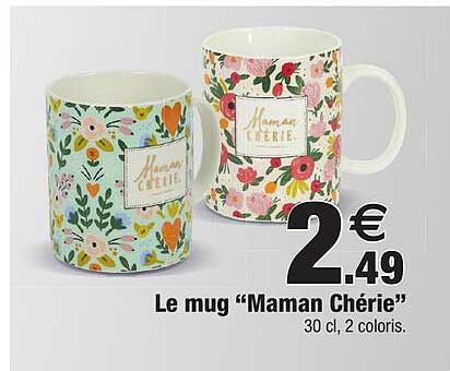 Le Mug "maman Chérie"