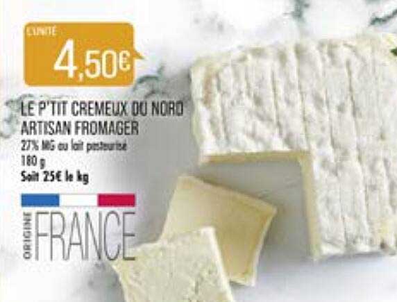 le p'tit crémeux du nord artisan fromager