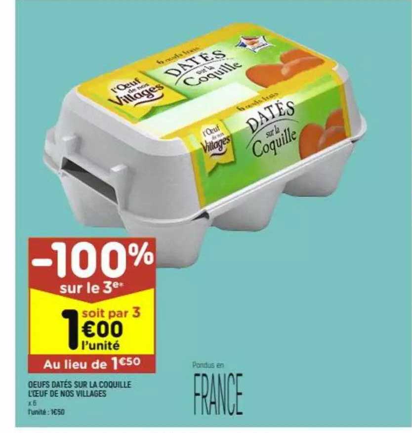 oeufs datés sur la coquille l'oeuf de nos villages