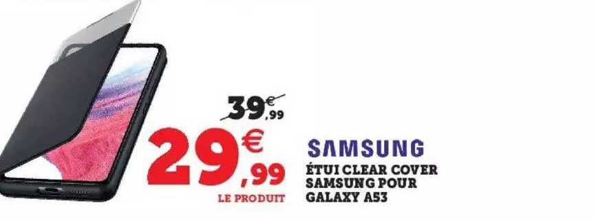 samsung étui clear cover samsung pour galaxy a53