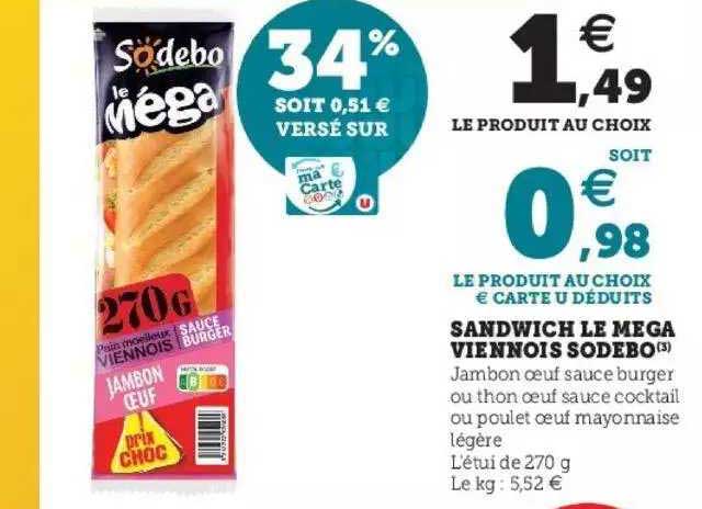 Sandwich Le Méga Viennois Sodebo