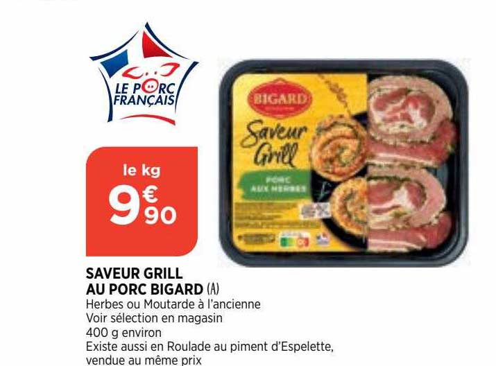 Saveur Grill Au Porc Gigard