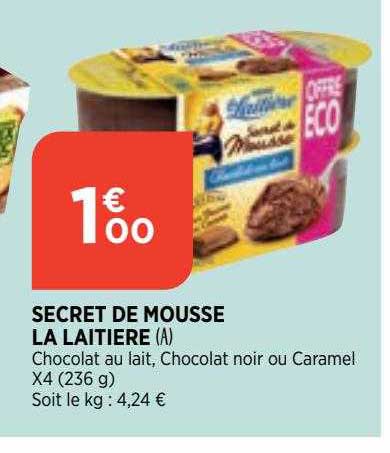 Secret De Mousse La Laitiere