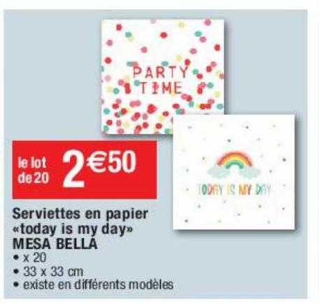 Serviettes En Papier «today Is My Day» Mesa Bella