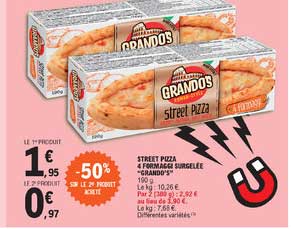 street pizza 4 froomage surgelée "grando's" -50% sur le 2è produit acheté