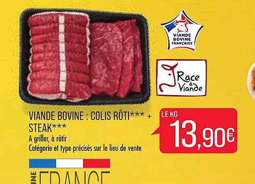 Viande Bovine : Colis Rôti + Steak