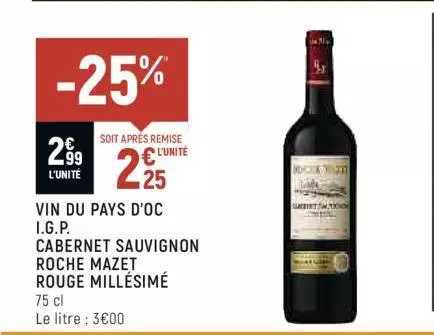 vin du pays d'oc i.g.p. cabernet sauvignon roche mazet rouge millésimé