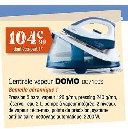 Centrale Vapeur Domo