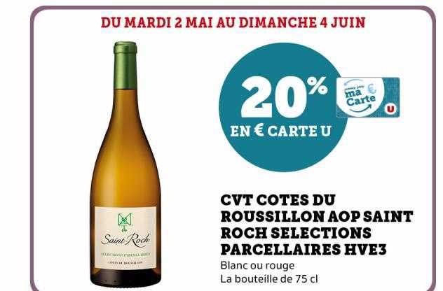 cvt côtes du roussillon aop saint roch sélections parcellaires hve3