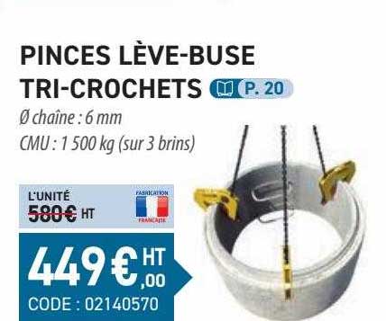 pinces lève-buse tri-crochets