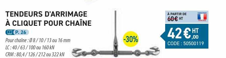 tendeurs d'arrimage à cliquet pour chaîne